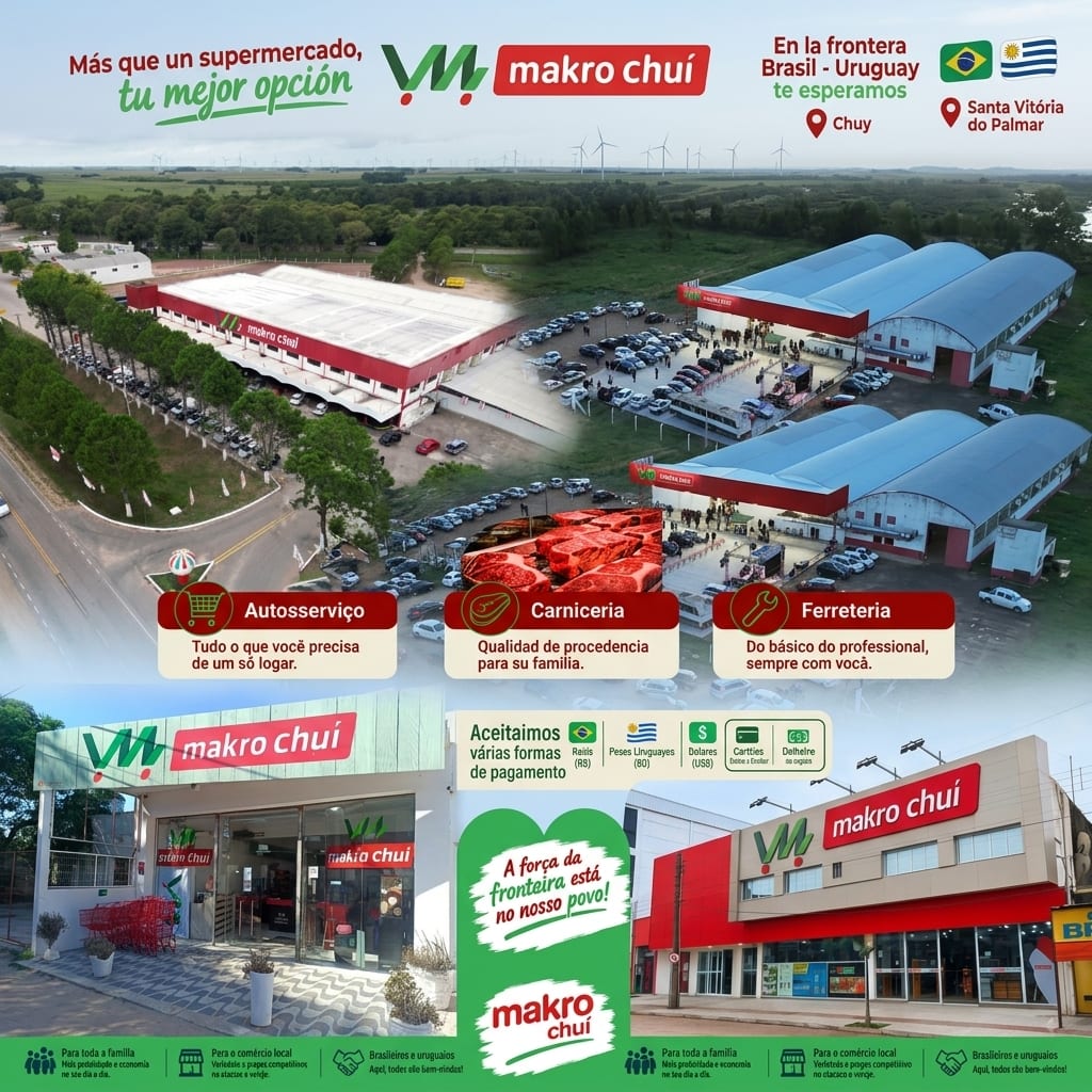 Makro Chuí: mais que um supermercado, sua melhor opção na fronteira Brasil-Uruguai — autosserviço, açougue e ferragens